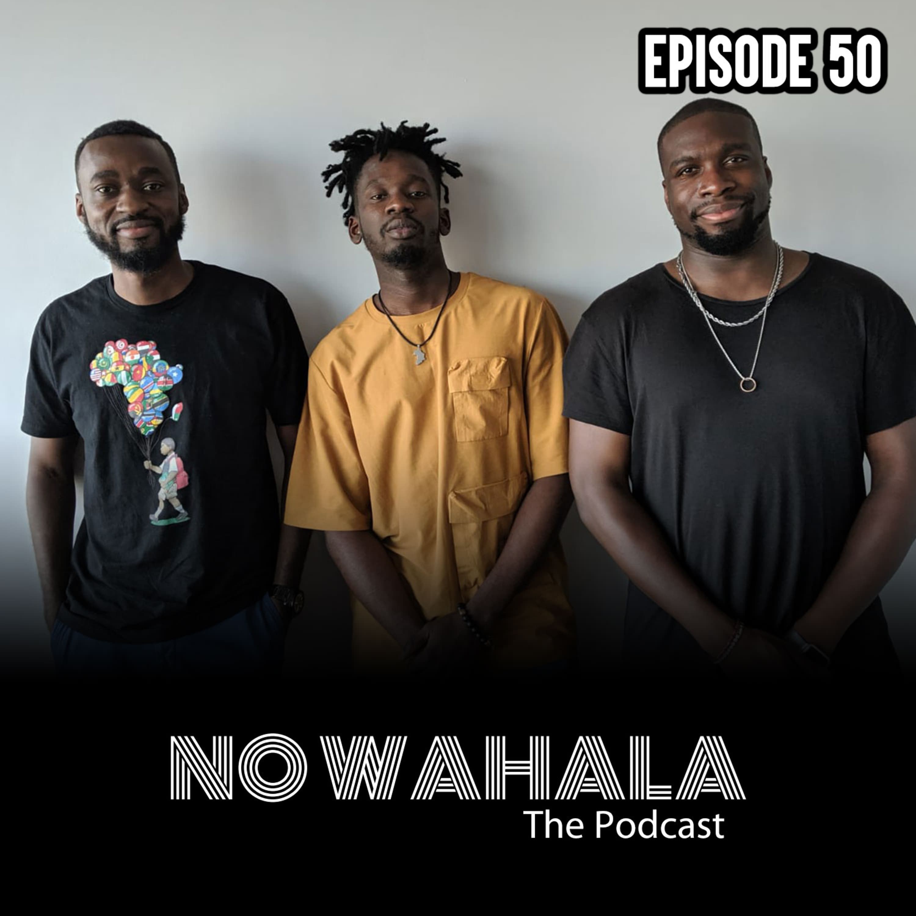 Episode 50 - "Call Me Don Eazi” ft. Mr. Eazi