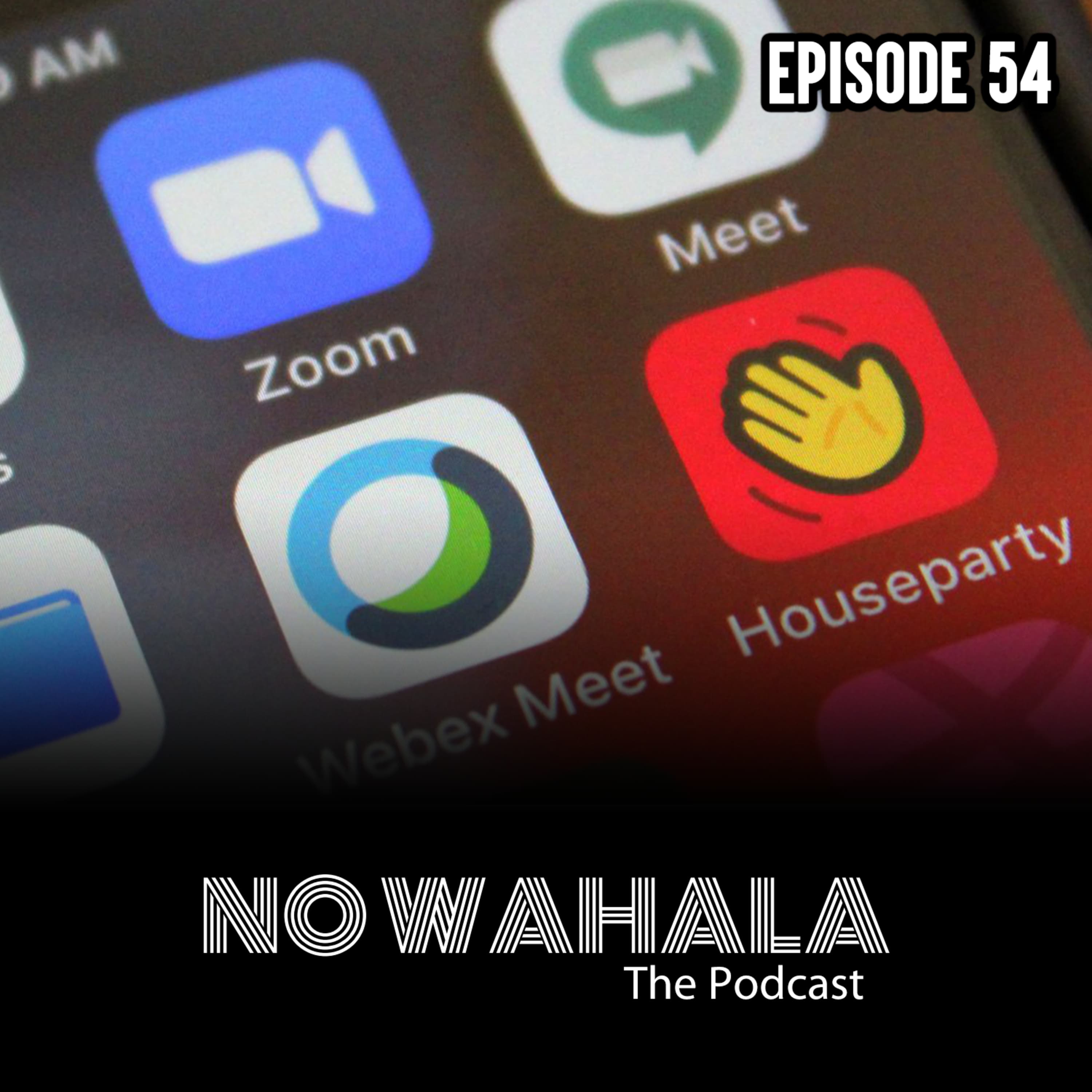 Episode 54 - "Social Distancing"