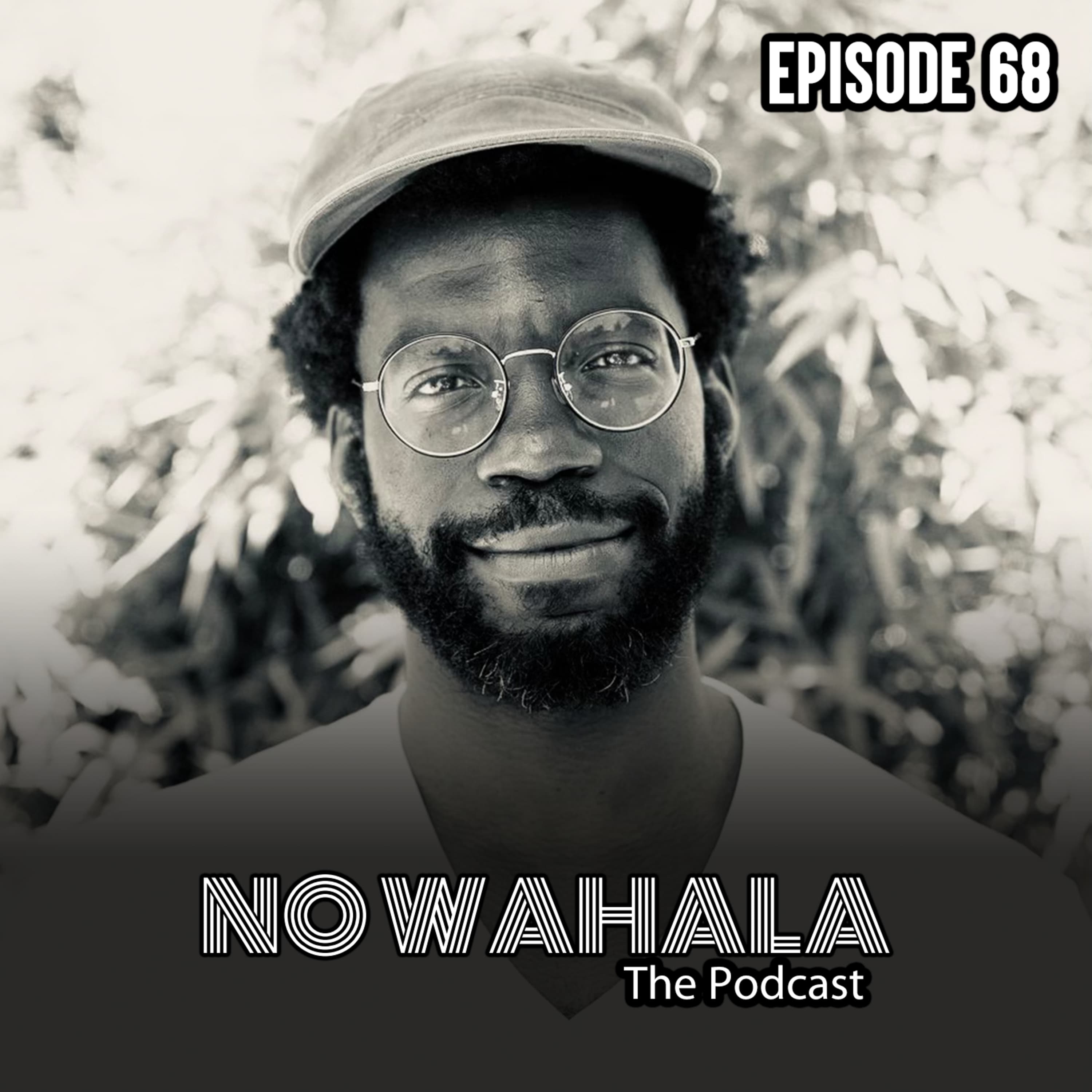 Episode 68 - “Stephen Satterfield - 'Netflix/High On The Hog'"