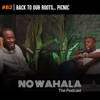 Episode 82: "Back To Our Roots.. Picnic"
