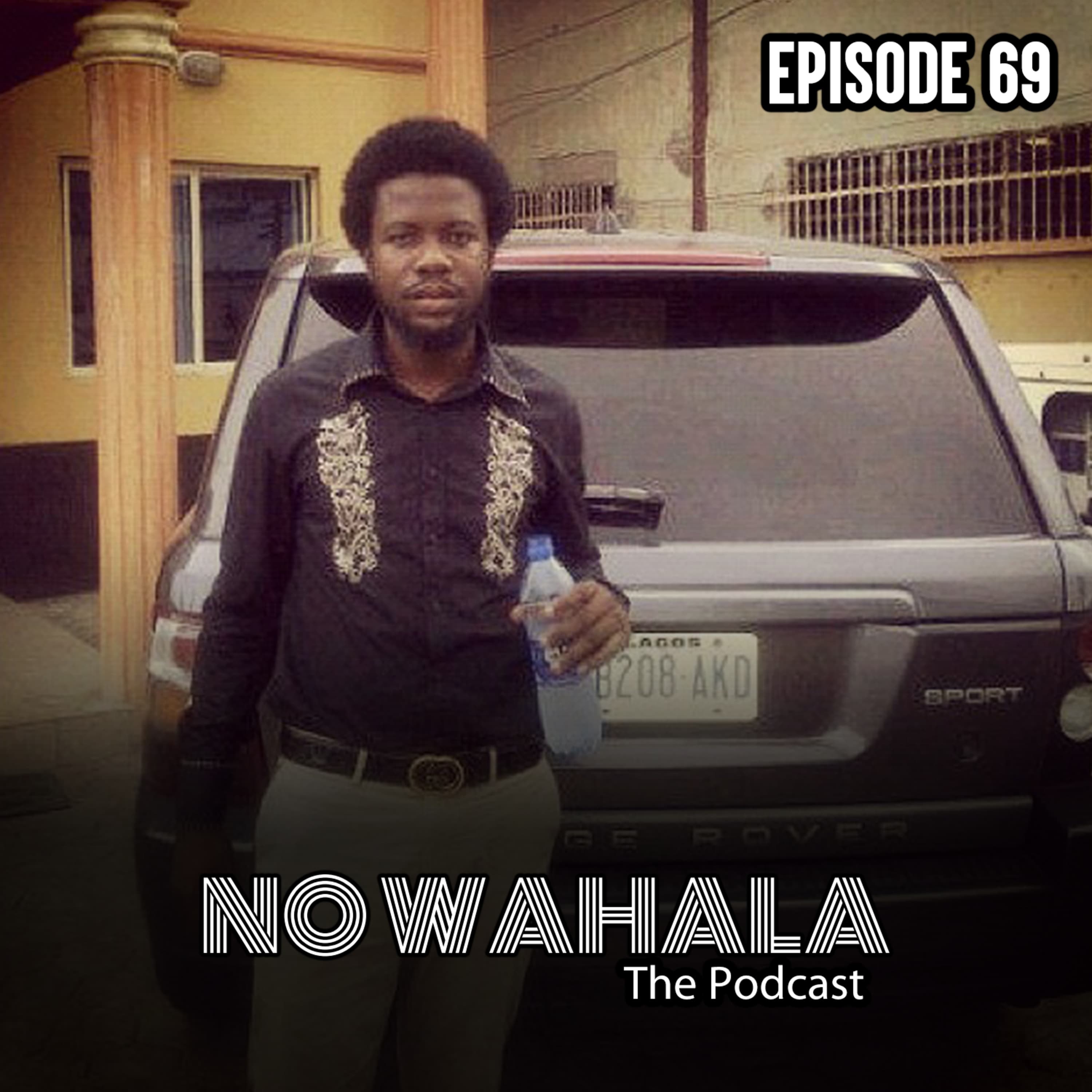 Episode 69 - “Jaiyesexuals Pt. 1"